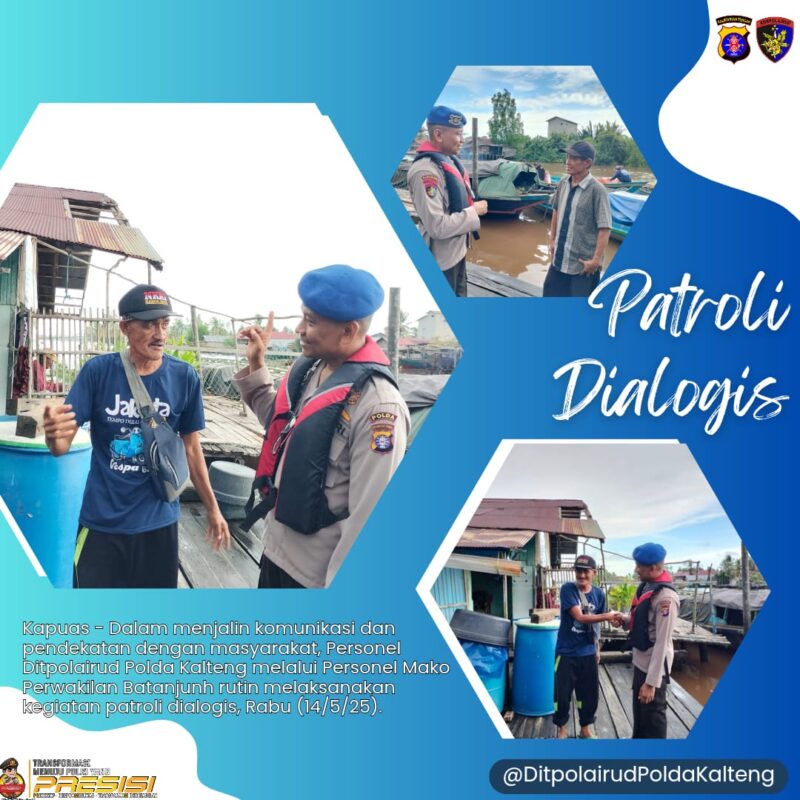 Dalam menjalin komunikasi dan pendekatan dengan masyarakat, personel Ditpolairud Polda Kalteng melalui Personel Mako Perwakilan Batanjung rutin melaksanakan  patroli dialogis, Rabu, 14 Mei 2025.(ist : Ditpolairud Polda Kalteng) 
