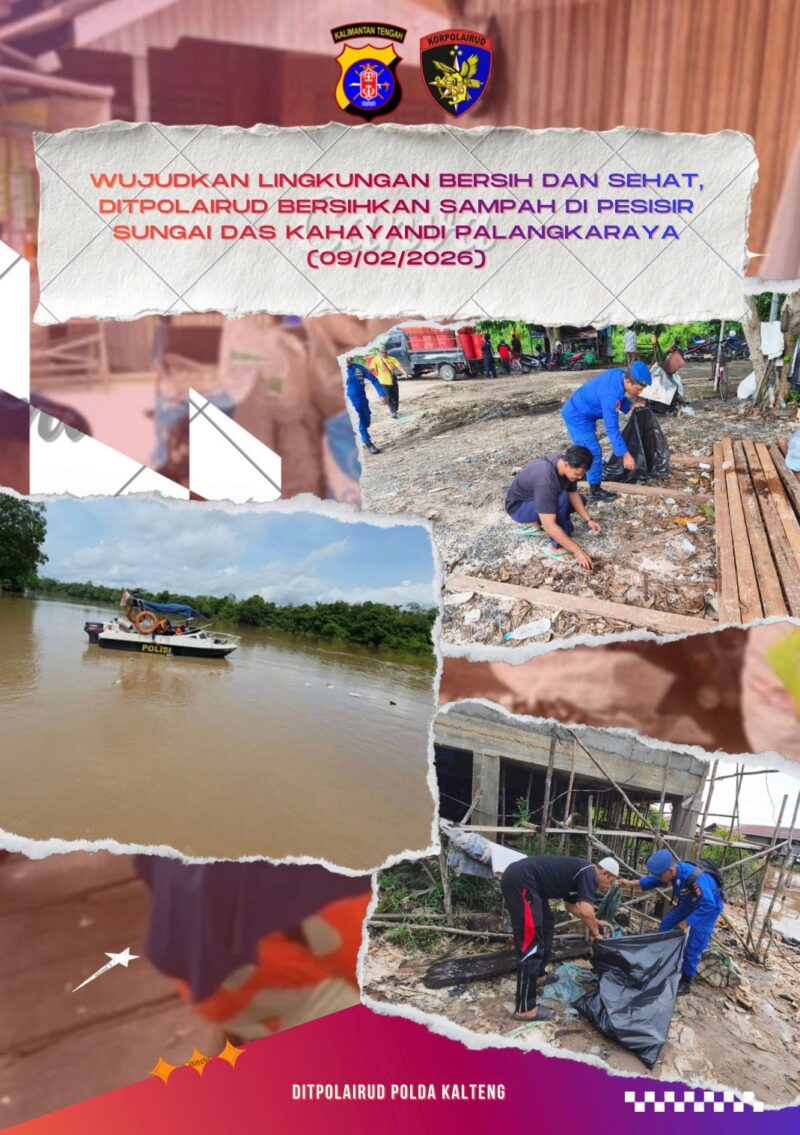 Ditpolairud Polda Kalteng Mako Perwakilan Palangkaraya DAS  Kahayan beserta masyarakat Kampung Tengah membersihkan sampah, Selasa, 9 Februari 2026. (foto : Ditpolairud Polda Kalteng) 